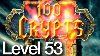 100 Crypts Level 53 Walkthrough