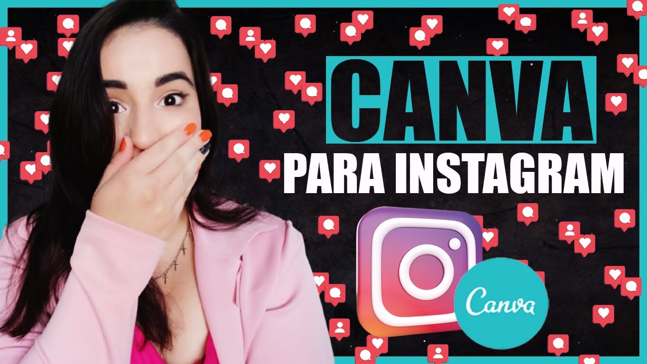 COMO USAR O CANVA DO ZERO PARA INSTAGRAM | Como Criar Posts - YouTube