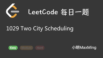 LeetCode 每日一题 Daily Challenge 1029 Two City Scheduling