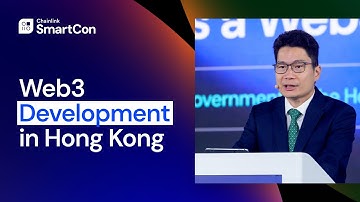 Hong Kong’s Positioning and Latest Development as a Web3 Hub | SmartCon 2024
