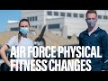 IS THE AIR FORCE GETTING A EASIER PT TEST????