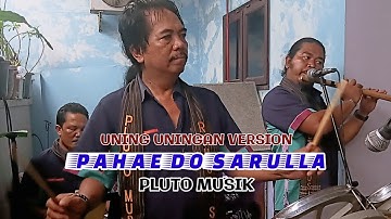 PAHAE DO SARULLA BY PLUTO MUSIK