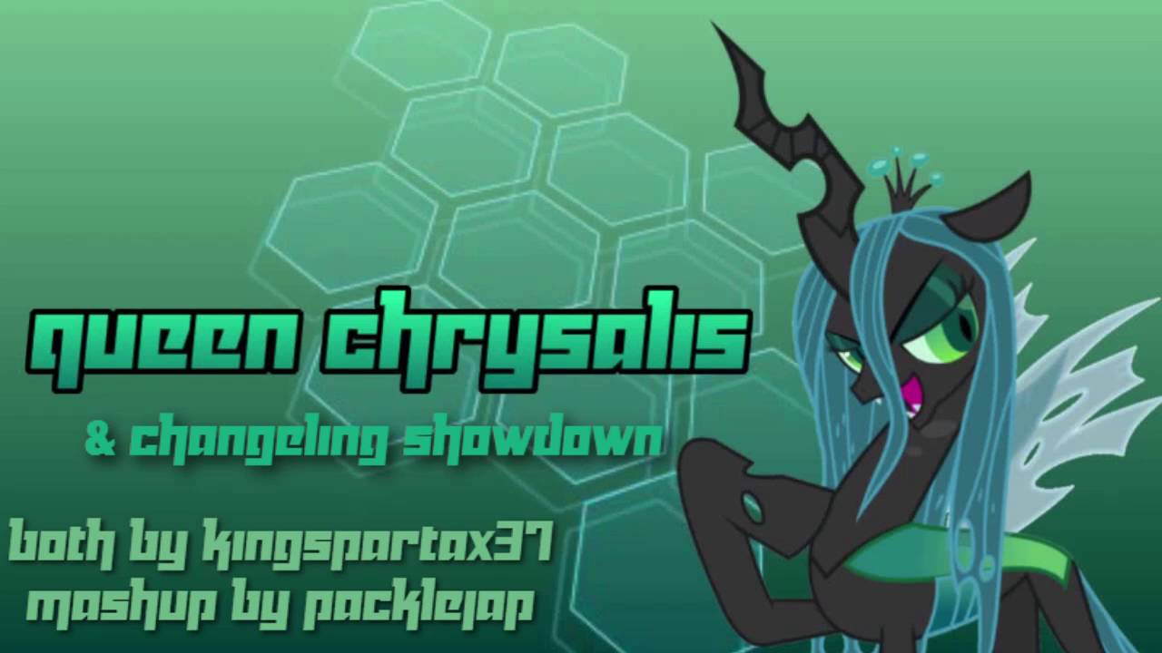 Queen Chrysalis (Fighting is Magic theme) & Changeling Showdown [mashup reupload]