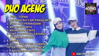 DUO AGENG TERBARU FULL ALBUM 2021   TOP TOPAN (TANPA IKLAN)