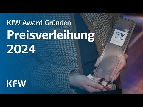 Ein Award für Unternehmen mit Impact / Preisverleihung KfW Award Gründen 2024