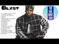 Blxst Playlist/Mix