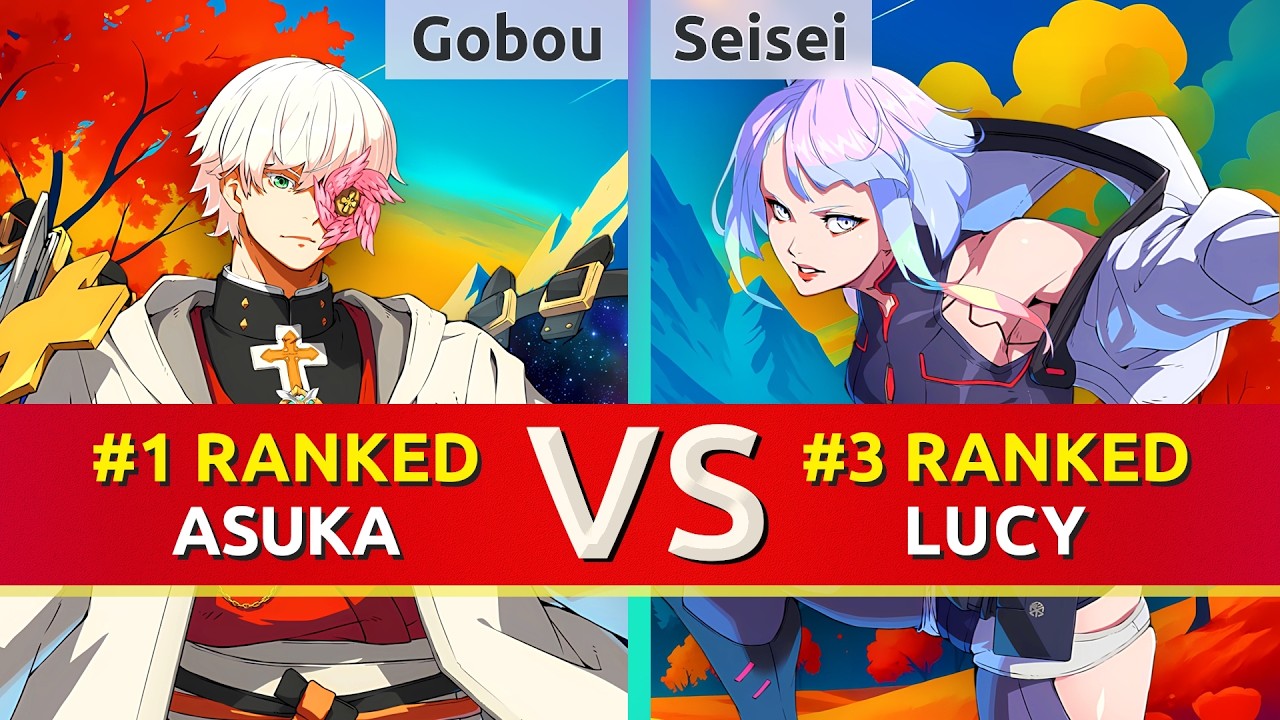 GGST ▰ Gobou (#1 Ranked Asuka) vs Seisei (#3 Ranked Lucy). High Level Gameplay