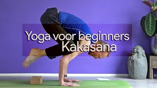 Yoga voor Beginners les 16, Kakasana, je eerste Armbalans (Complete, gratis yogales)