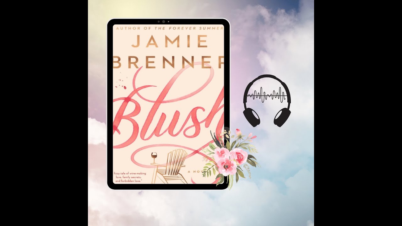 Blush 2021 [Chapter 1-5] Audiobook #bookstoread - YouTube