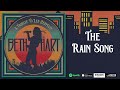 Miniature de la vidéo de la chanson The Rain Song