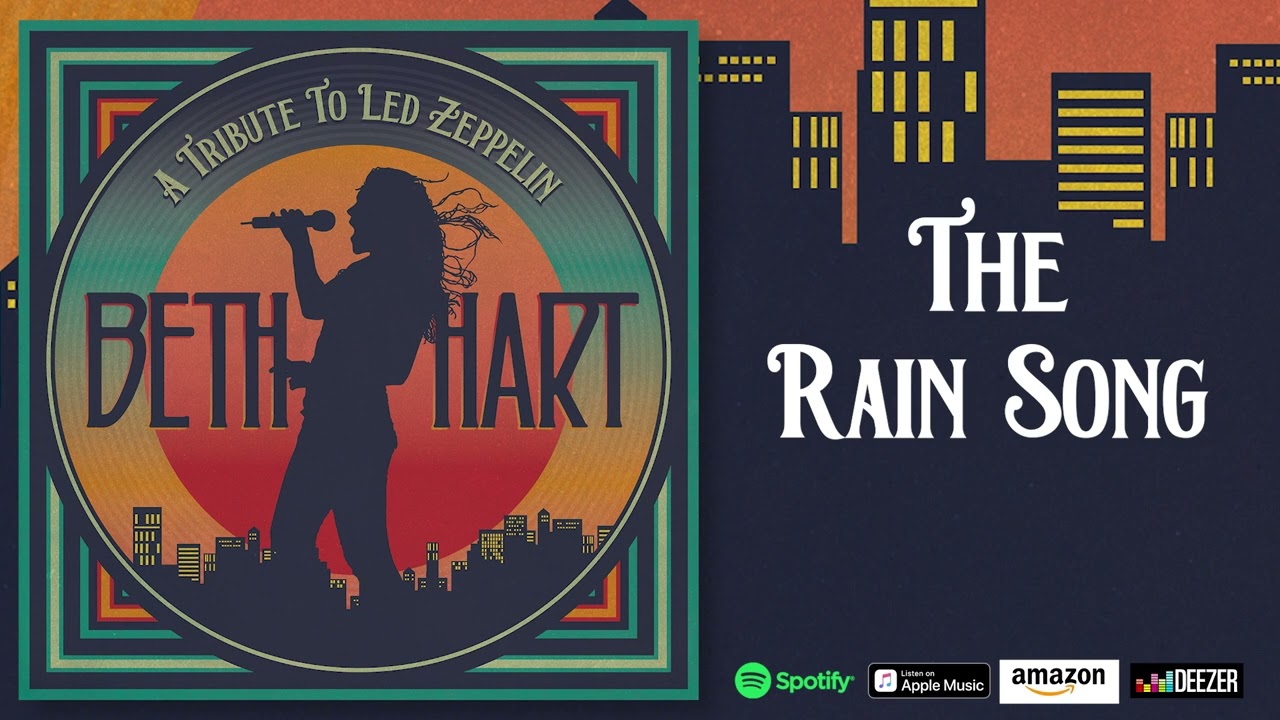 Beth Hart   Rain Song A Tribute To Led Zeppelin