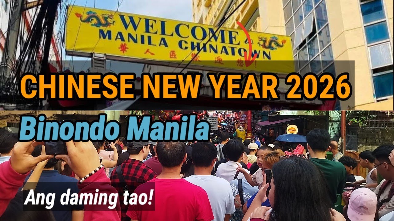 BINONDO MANILA / CHINESE NEW YEAR 2026 