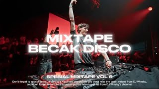 MIXTAPE BECAK DISCO VOL 6 FULL BASS DJ WINSKY 2026