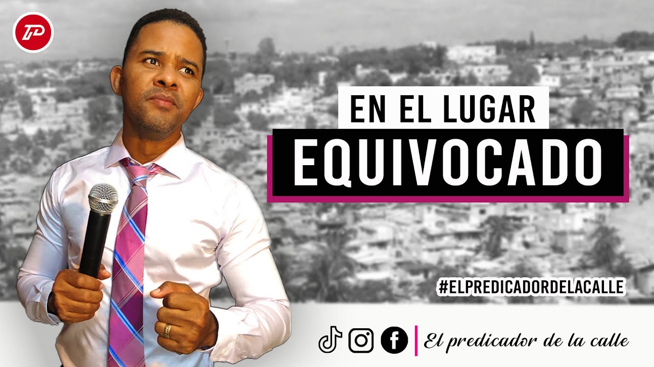 EN EL LUGAR EQUIVOCADO | El predicador de la calle