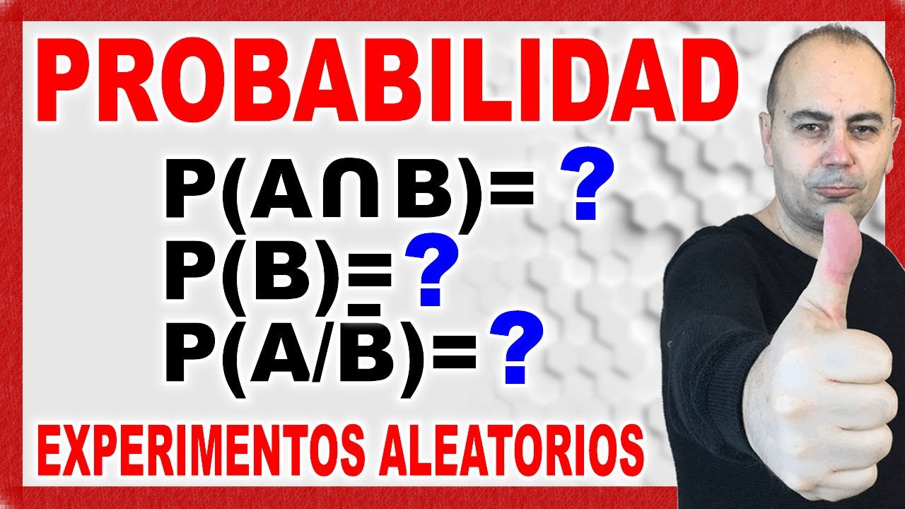 probabilidad-de-2-sucesos-en-un-experimento-aleatorio-bachillerato