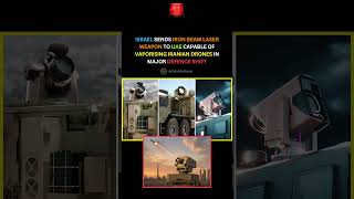 Israel sends Iron Beam laser weapon to UAE #uae #israel #ironbeam #iranwar