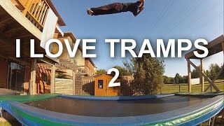 I Love Tramps 2 : 2013 Trampoline Teaser : Devin Stavert