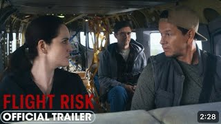 Flight Risk (2025) Official Trailer #2 - Mark Wahlberg, Michelle Dockery, Topher Grace