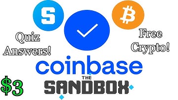 Coinbase The Sandbox Quiz Answers! Free $3 SANDBOX!