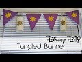 Tangled Banner | 30 Days of Disney #23 | Creation in Between