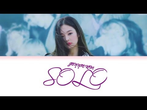 JENNIE KIM -SOLO LYRICS (BLACKPINK) - YouTube