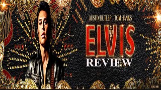 Elvis 2022 Movie Review: An Educational Telling of ‘The King of Rock and Roll’ *WARNING: SPOILERS*