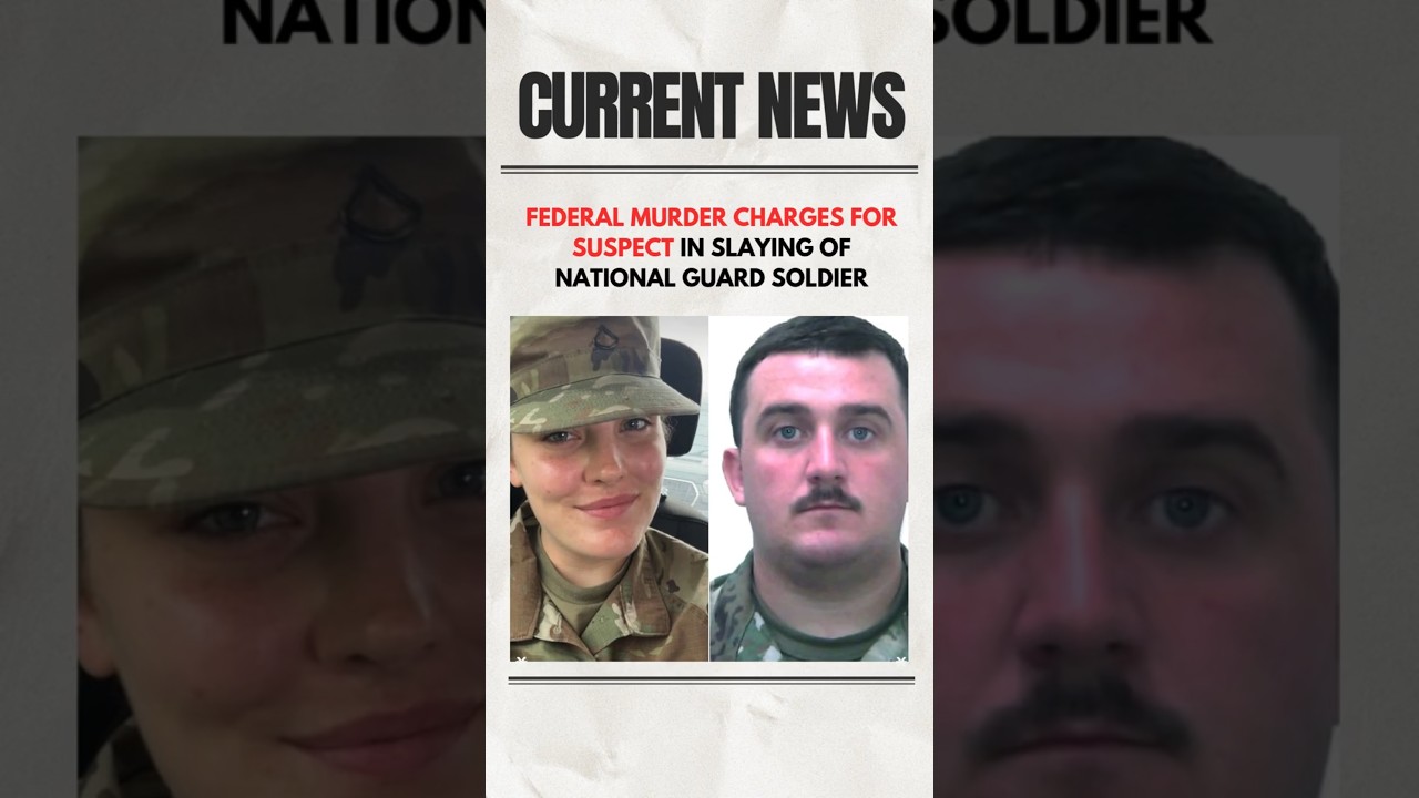 U.S. Attorney Announces MURDER Charges in National Guard Soldier Killing