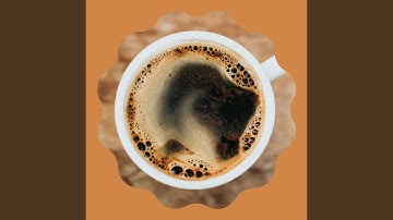 Subdued Music for Coffee Tonics