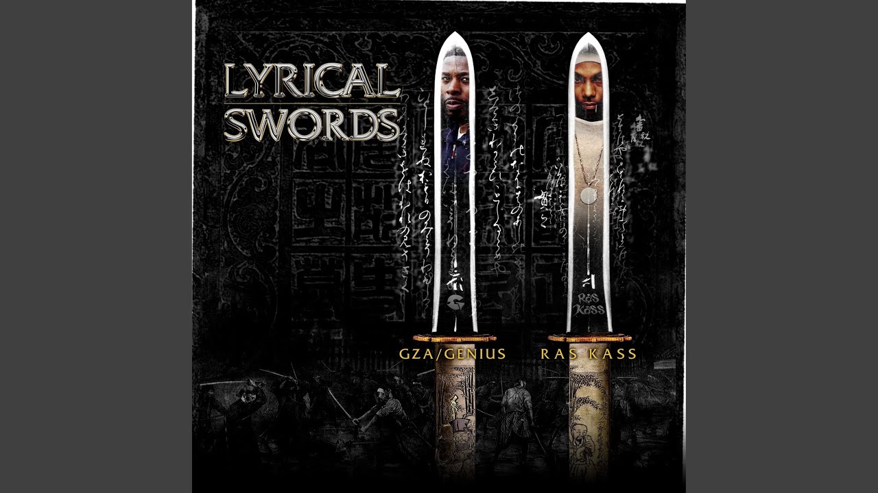 Lyrical Swords (feat. GZA & Ras Kass) - YouTube