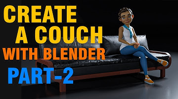 how to create realistic couch with Blender part 2