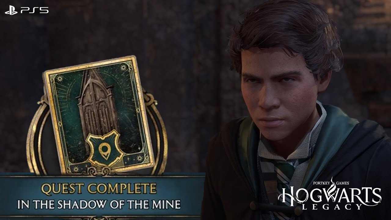 HOGWARTS LEGACY MAIN QUEST IN THE SHADOW OF THE MINE 