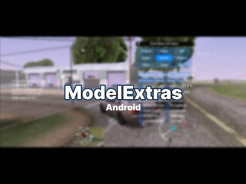 GTA SA Android: ModelExtras - Plugin Mod