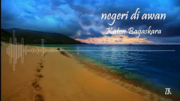 Katon Bagaskara - Negeri Di Awan