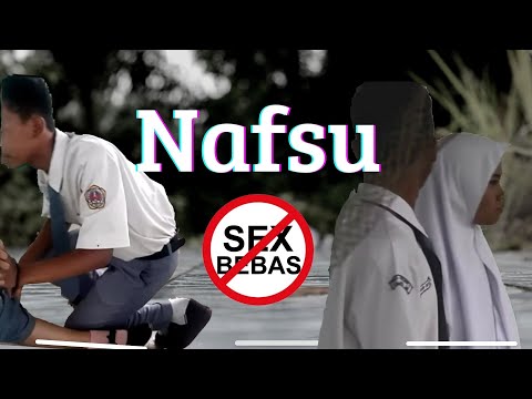 NAFSU || SHORT MOVIE 2019