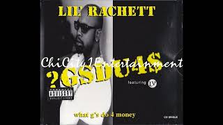 Lil Rachett Featuring L.V. - What G's Do 4 Money (CD Single) (1999
