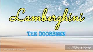 Lamberghini - The Doorbeen || Lyrics