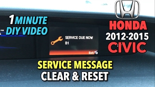 Honda Civic Service Message Reset  - 1 Minute DIY Video