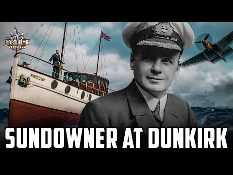 From Titanic to Dunkirk: The Heroic Story of the Yacht "Sundowner"