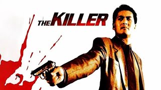 The Killer (1989) Movie -Chow Yun fat, Danny Lee, Kenneth Tsang,Sally Yeh | Facts & Reviews