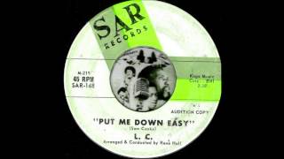 L. C.  Cooke - Put Me Down Easy chords