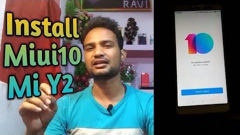 How to install miui10 in Xiaomi Redmi y2 without pc stable rom rollout
