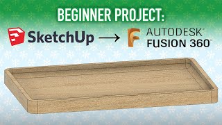 SketchUp User Makes Beginner Project in Fusion360 on [vlogmas.day.06]