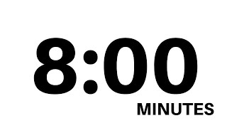 8 Minute -  Simple Countdown Timer - Black Numbers