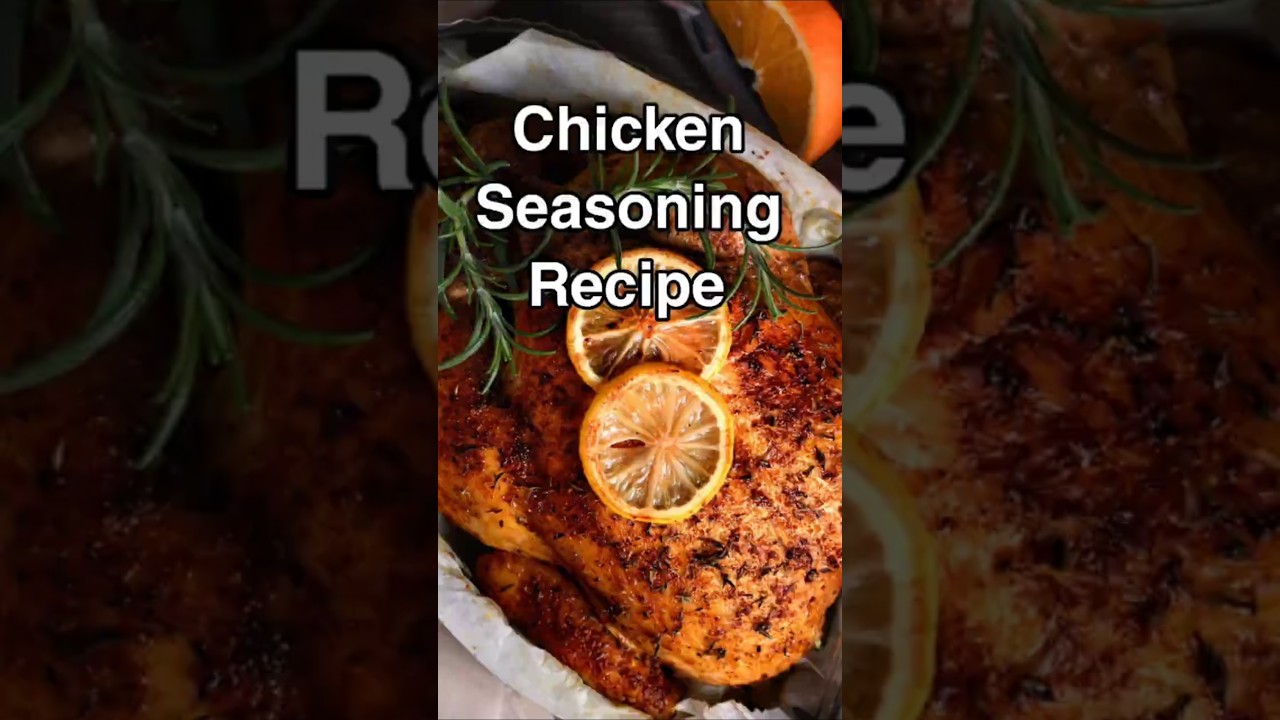 Chicken Spice Blend-Homemade and Flavorful