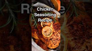 Chicken Spice Blend-Homemade and Flavorful