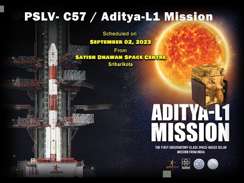 Launch of PSLV-C57/Aditya-L1 Mission from Satish Dhawan Space Centre live