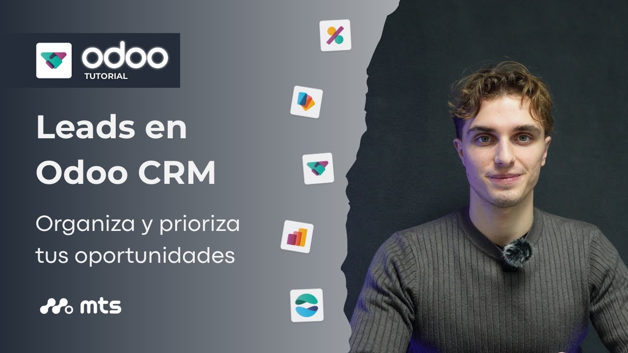 Leads en Odoo CRM: organiza y prioriza tus oportunidades de venta | Tutorial Odoo