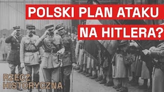 Dlaczego Polska nie zaatakowała Hitlera?