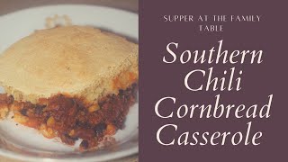 Southern Cornbread Chili Casserole