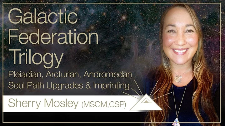 Galactic Federation Trilogy - Pleiadian, Arcturian...